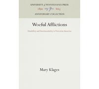 Mary Klages Woeful Afflictions (Copertina rigida) Anniversary Collection