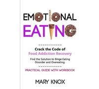 Mary Knox Emotional Eating (Tascabile)
