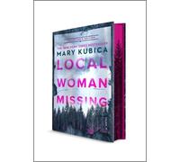 Mary Kubica Local Woman Missing Collector's Edition (Copertina rigida)