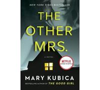 Mary Kubica The Other Mrs. (Tascabile)