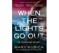 Mary Kubica When The Lights Go Out (Tascabile) HQ Fiction