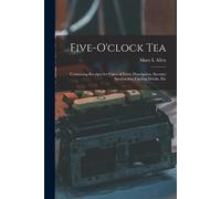 Mary L Allen Five-o'clock Tea (Tascabile)