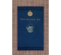 Mary L Allen Five O'Clock Tea - Traditional Victorian Tea-Time Recip (Tascabile)