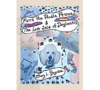 Mary L Boynton Pierre the Poodle Prince & The Lost Isle of Do (Copertina rigida)