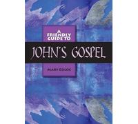 Mary L Coloe Friendly Guide to John's Gospel (Tascabile) Friendly Guide