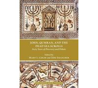 Mary L. Coloe John, Qumran, and the Dead Sea Scrolls (Tascabile)
