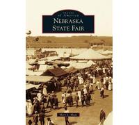 Mary L. Maas Nebraska State Fair (Tascabile) Images of America