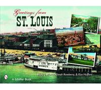 Mary L. Martin Kim Hufford Dinah Roseberry Greetings From St. Louis (Tascabile)