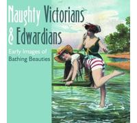 Mary L. Martin Tina Skinner Naughty Victorians and Edwardians (Copertina rigida)