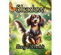 Mary L Schmidt Michael Schmidt S Jackson Shadow (Tascabile)