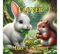 Mary L Schmidt S Jackson Clover (Tascabile)
