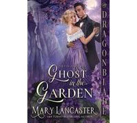 Mary Lancaster Ghost in the Garden (Tascabile) Silver and Grey