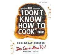 Mary-Lane Kamberg The I Don't Know How To Cook Book (Copertina rigida)