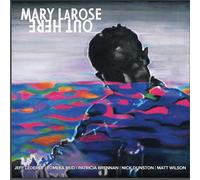 Mary LaRose Out Here (Vinyl LP)