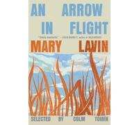 Mary Lavin An Arrow in Flight (Tascabile)