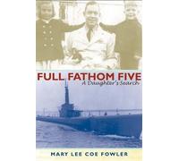 Mary Lee Coe Fowler Full Fathom Five (Tascabile)