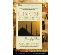 Mary Lee Settle Turkish Reflections (Tascabile)