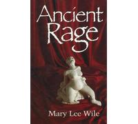 Mary Lee Wile Ancient Rage (Copertina rigida)