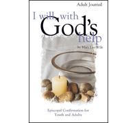 Mary Lee Wile I Will, With God's Help Adult Journal (Tascabile)
