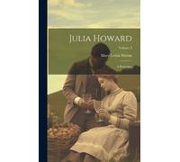 Mary Letitia Martin Julia Howard (Copertina rigida)