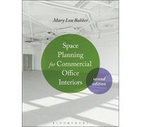 Mary Lou Bakker Space Planning for Commercial Office Interiors (Tascabile)