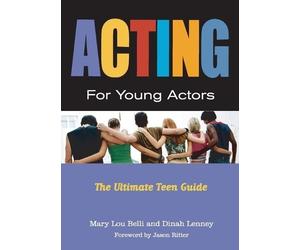 Mary Lou Belli Dinah Lenney Acting for Young Actors (Tascabile)