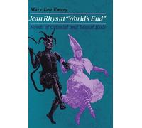 Mary Lou Emery Jean Rhys at "World's End" (Tascabile)