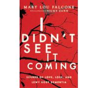 Mary Lou Falcone Nicky Zann I Didn't See It Coming (Copertina rigida)