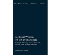Mary Lou Shea Medieval Women on Sin and Salvation (Copertina rigida)