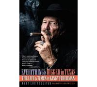 Mary Lou Sullivan Everything's Bigger in Texas (Tascabile)