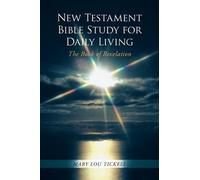 Mary Lou Tickell New Testament Bible Study for Daily Living (Tascabile)