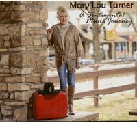 Mary Lou Turner A Sentimental Music Journey (CD) (CD)