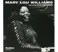 Mary Lou Williams: Live at the Keystone Korner by MARY WILLIAMS (2002-07-09)