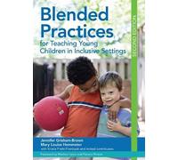Mary Louise Hemmeter Blended Practices for Teaching Young Children (Tascabile)