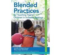 Mary Louise Hemmeter Blended Practices for Teaching Young Children (Tascabile)
