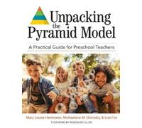 Mary Louise Hemmeter Unpacking the Pyramid Model (Tascabile)