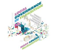 Mary Louise McAllister Local Governance in Transition (Tascabile)