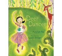 Mary Lyn Ray Deer Dancer (Copertina rigida)