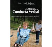 Mary Lynch Barbera EL Enfoque de la Conducta Verbal (Tascabile)