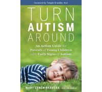 Mary Lynch Barbera, PhD Turn Autism Around (Tascabile)