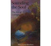 Mary Lynn Kittleson Sounding the Soul (Tascabile)