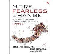 Mary Lynn Manns Ph.D. Linda Rising More Fearless Change (Tascabile)