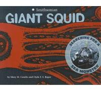,Mary,M Cerullo Giant Squid: Searching for a Sea Monster (Tascabile)