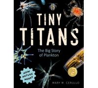 Mary M. Cerullo Tiny Titans (Copertina rigida) How Nature Works