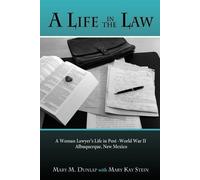 Mary M Dunlap A Life in the Law (Tascabile)