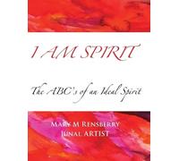 Mary M Rensberry I Am Spirit (Copertina rigida)
