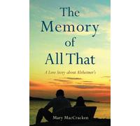 Mary Maccracken The Memory of All That (Tascabile)