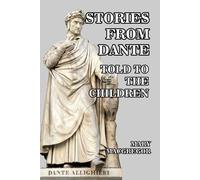 Mary MacGregor Stories from Dante Told to the Children (Tascabile)