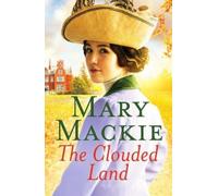 Mary Mackie The Clouded Land (Tascabile)