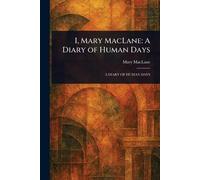 Mary Maclane I, Mary MacLane (Tascabile)
